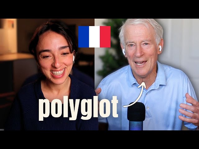 Polyglot Steve Kaufmann's Expert Advice for French Language Learners 🤓