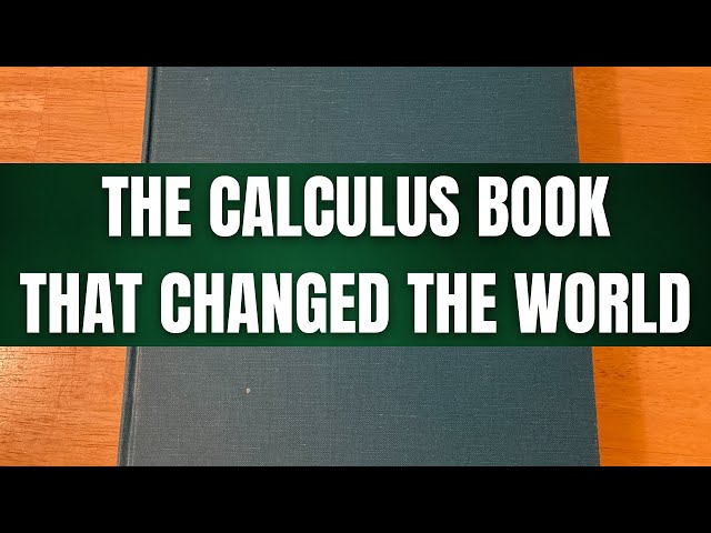 The Calculus Book That Changed The World