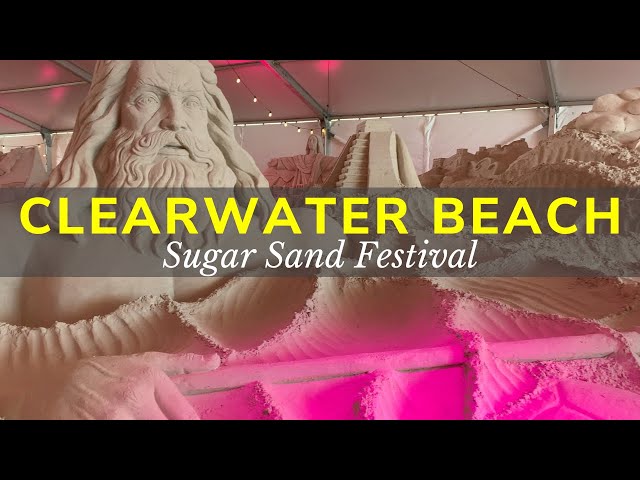 Clearwater Beach Florida Sugar Sand Festival: A Must-See Event for Beach Lovers!