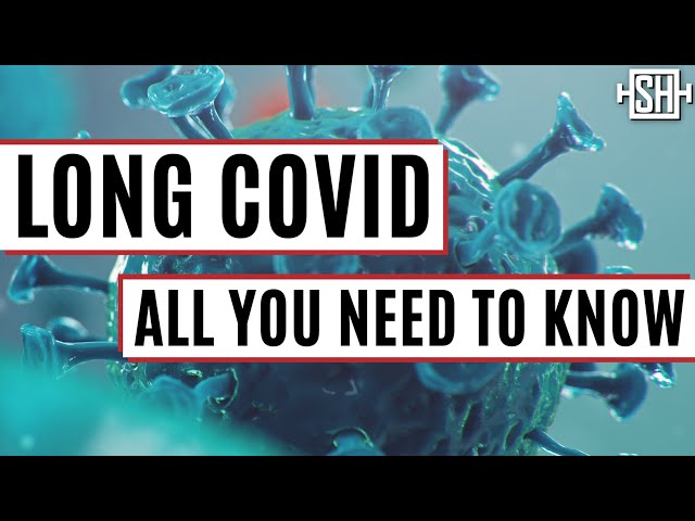 Long COVID: All you need to know