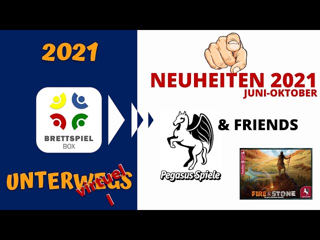 Pegasus Brettspiel Neuheiten & Ausblick Sommer 2021 + Friends - Brettspielbox unterwegs