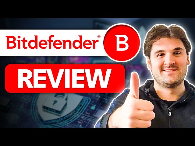 Bitdefender Review: Is it still the Best Antivirus in 2024?