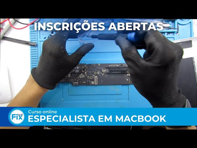 Curso de Manutenção de MacBook - FixTech Training