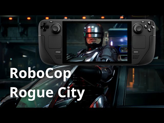 RoboCop: Rogue City on Steam Deck