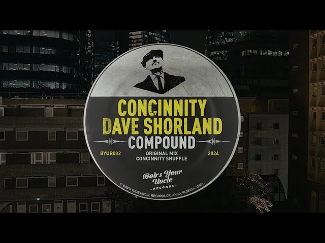 Concinnity, Dave Shorland - Compound (Original Mix)