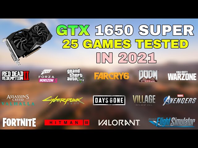 GTX 1650 Super in late 2021 - is 4GB of VRAM Enough?