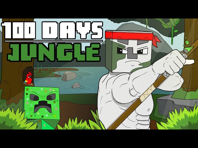 100 Days - [Minecraft JUNGLE]