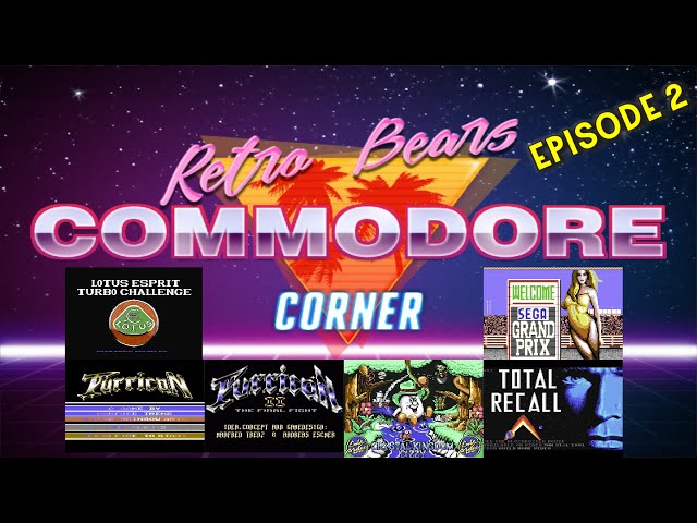 Retro Bear's Commodore 64 Corner Episode 2 : Lotus, Turrican, Dizzy, Total Recall & Super Monaco GP