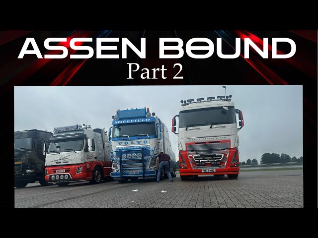 Assen Bound Part 2