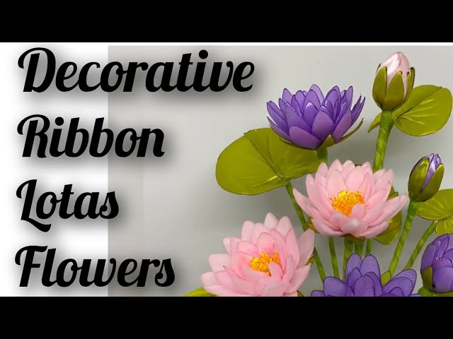 how to make decorative ribbon lotas flowers