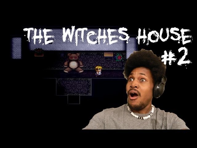 The Witch's House [2] | Scumbag Cory..
