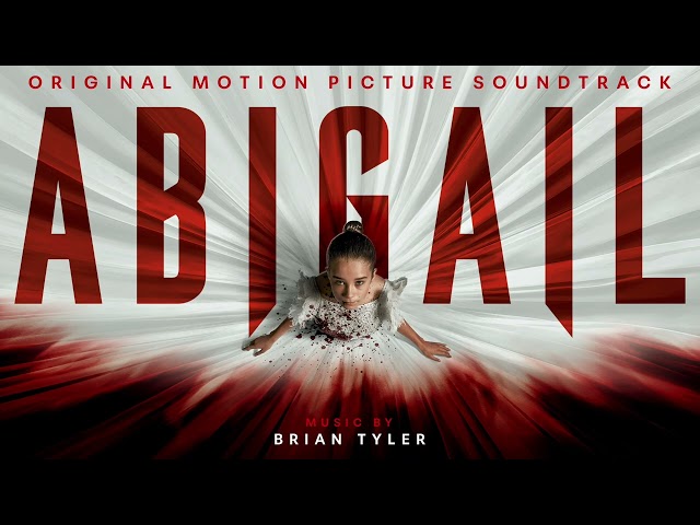 "No Loose Ends" by Brian Tyler from ABIGAIL