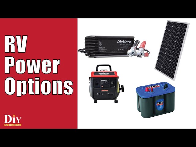 Best Way to Power Your RV | How to Power Your RV Without Electricity
