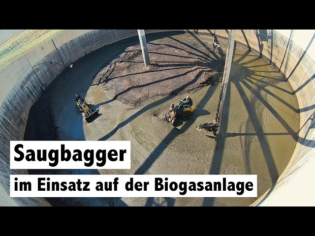 Fermenterreinigung in Biogasanlage mit Saugbagger | Hölzl GmbH