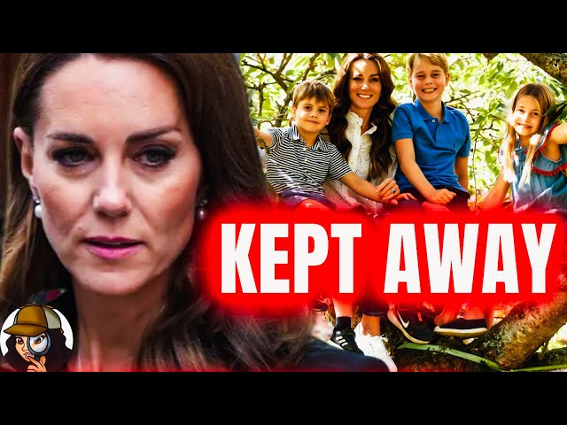 BREAKING: Kate’s Kids NOT ALLOWED To See Her|William FEARS They’ll Expose Truth|