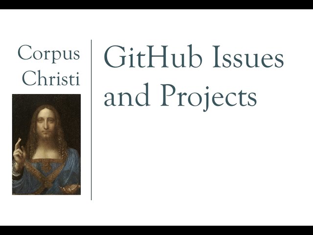 GitHub Issues and Projects