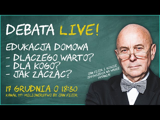 DEBATA LIVE: EDUKACJA DOMOWA | Jan Fijor, Sebastian Pitoń, Michał Miodoński i Marek Kocikowski
