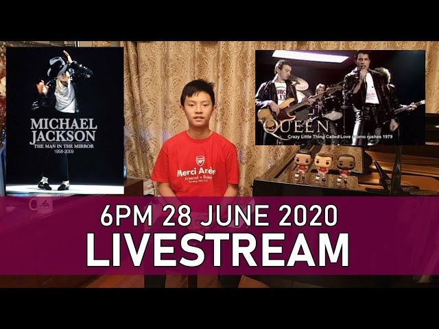 Livestream Piano Concert - Crazy Litle Thing Called Love, Man In The Mirror Sunday 6pm 28 Jun 2020