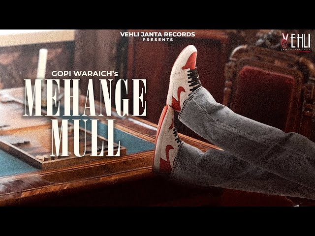 Mehnge Mull - (Official Video) | Gopi Waraich | Mr Rubal | Teji Sandhu | Punjabi Songs | G2 - EP