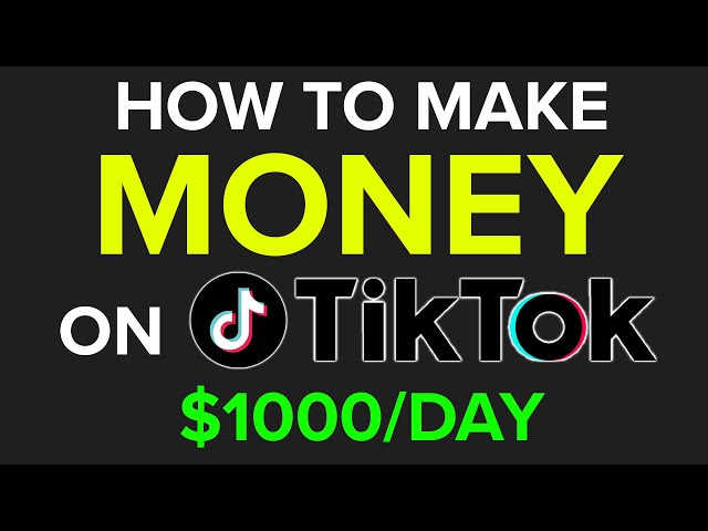 How To Make Money on Tiktok In 2024 (SECRETS For Making $1,000+ a Day)