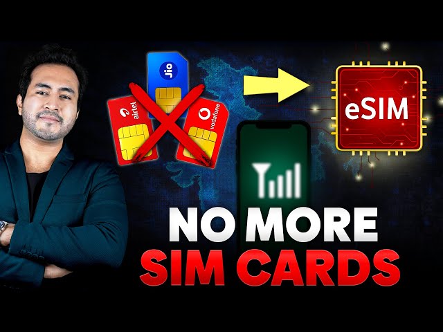 BIG BREAKING! How eSIMS Are Replacing Old SIM CARDS in INDIA