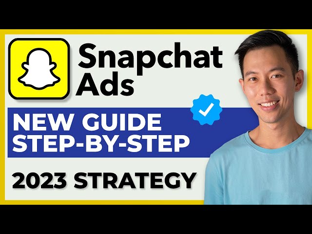 Snapchat Ads Guide for Beginners 2023 – Learn Snap Ads (FULL TUTORIAL)