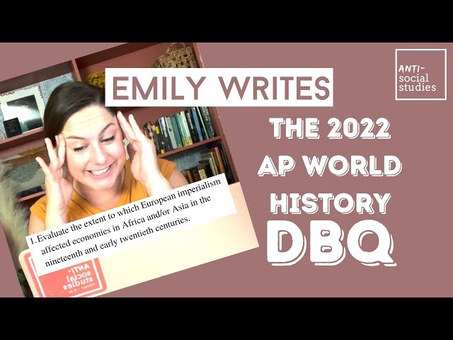 Emily Writes the 2022 AP World DBQ on Imperialism