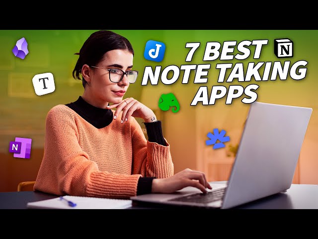 7 Best Note Taking Apps for Students