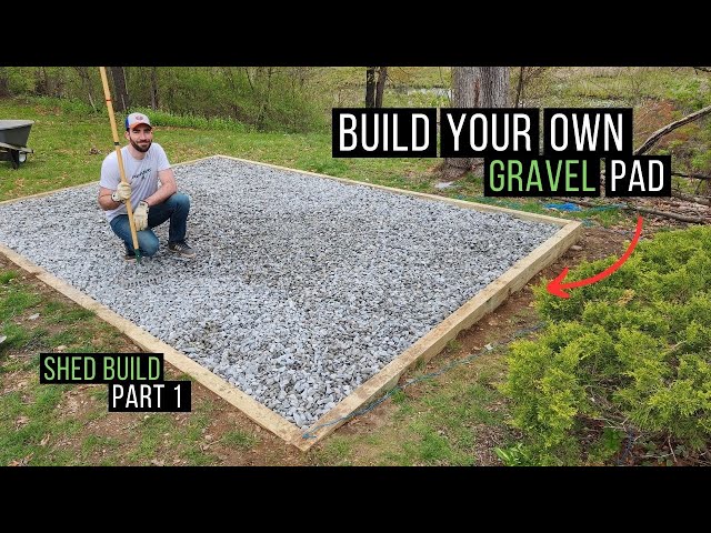 How to build a gravel pad shed foundation by yourself | Shed Build Part 1