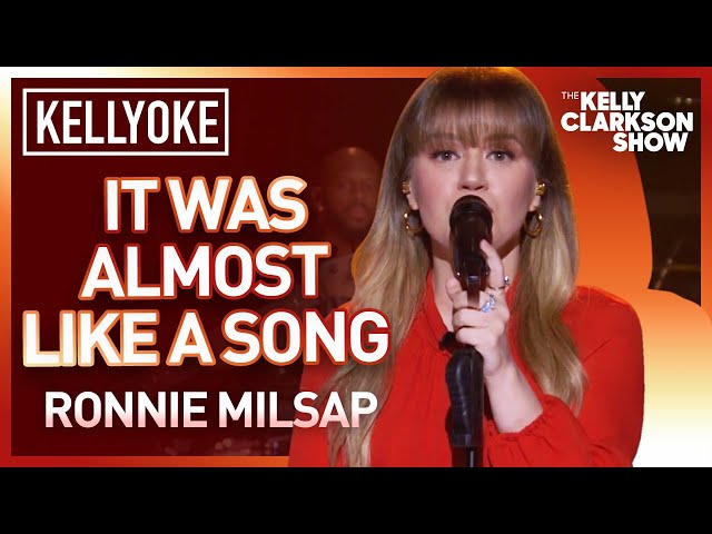 Kelly Clarkson Covers 'It Was Almost Like A Song' By Ronnie Milsap | Kellyoke