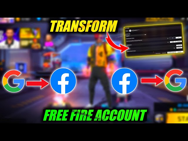 Free Fire Google Account Changes To Facebook | How To Transfer Free Fire Account Facebook To Google