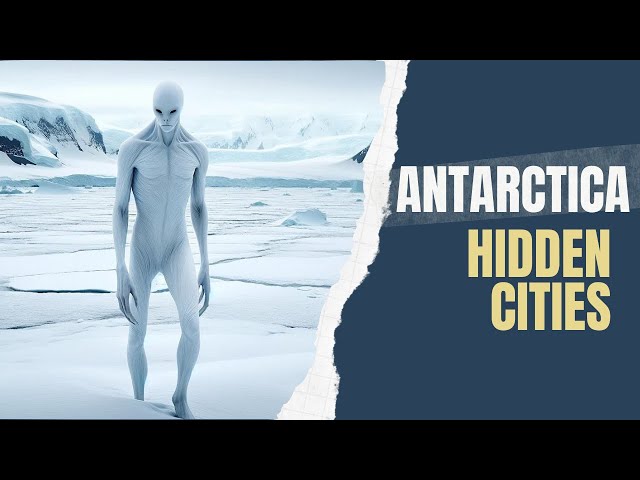ANTARCTICA | The Unseen World Under Ice | Hidden Cities