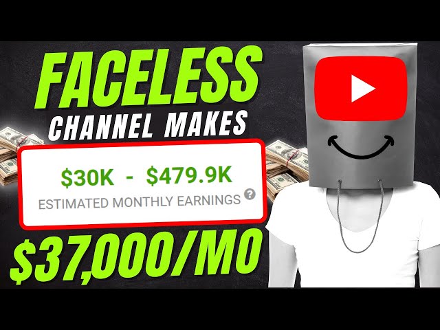 How To Make Money on YouTube WITHOUT Showing Your Face In 2022 ($37,000 MONTH)