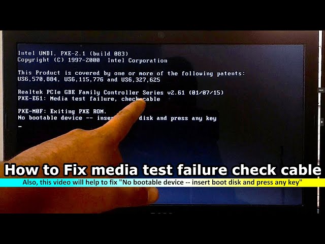 How to Fix Media Test Failure Check Cable, No Bootable Device Insert Boot Disk Error