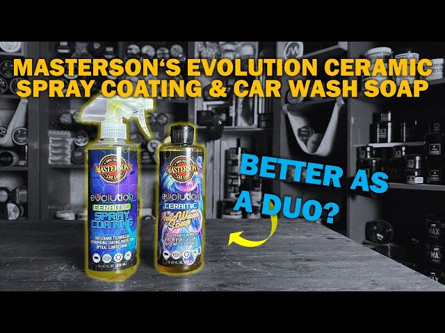BETTER NOW? Masterson's Evolution Ceramic Spray Coating & Car Wash Soap tested AGAIN
