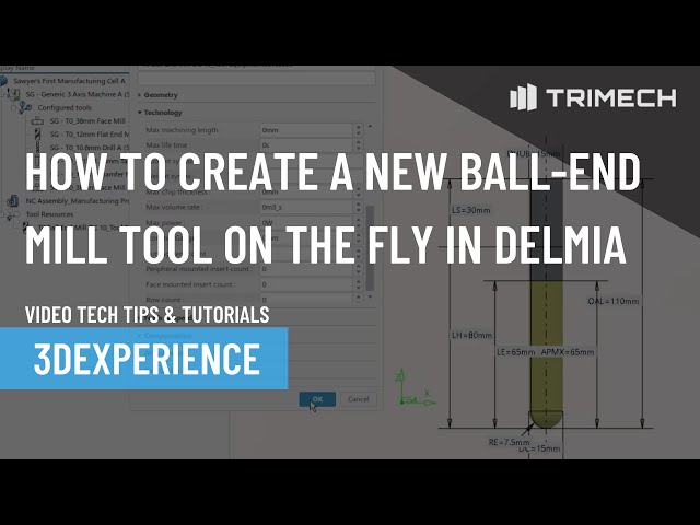 How to Create a New Ball-End Mill Tool On the Fly in DELMIA