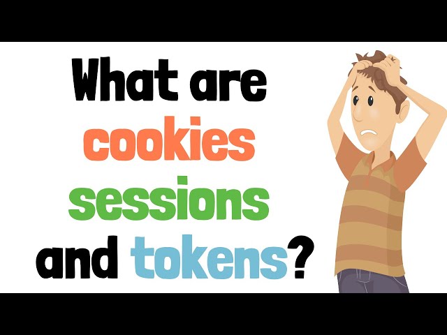 Difference between cookies, session and tokens (re-upload, no music)