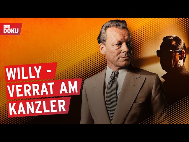 Spion im Kanzleramt - Willy Brandt und die Guillaume-Affäre (1/4) | Dokumentation