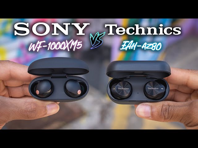 Sony WF-1000XM5 VS Technics EAH-AZ80 - Premium Earbud Battle!