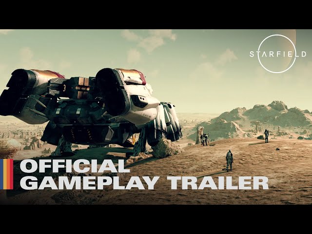 Starfield Official Gameplay Trailer