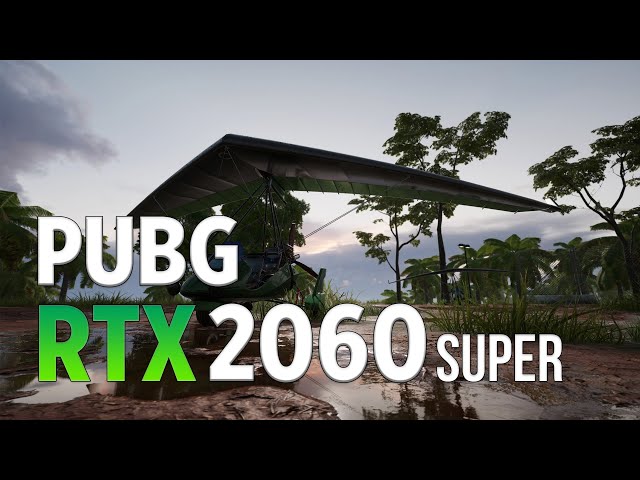 PUBG on RTX 2060 Super - All Settings (1440P)