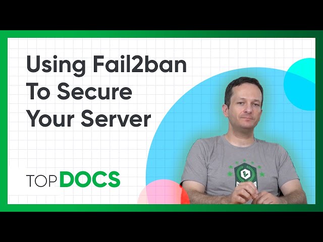 Fail2ban Tutorial | How to Secure Your Server