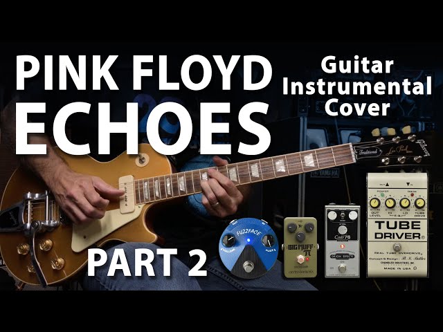 Pink Floyd Echoes Guitar Cover - Part 2