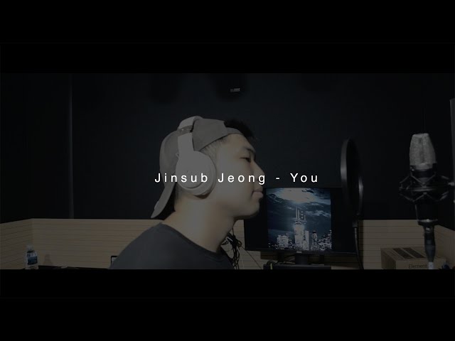 Jinsub Jeong - You (Cover)
