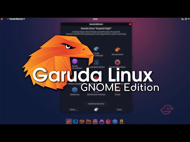 Garuda Linux GNOME Edition - Featureful Next-Gen Linux Distro for 2021