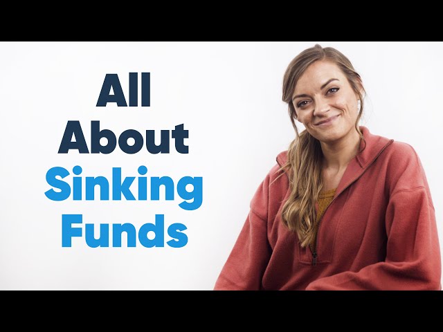 What Are Sinking Funds, And Should I Have Them?