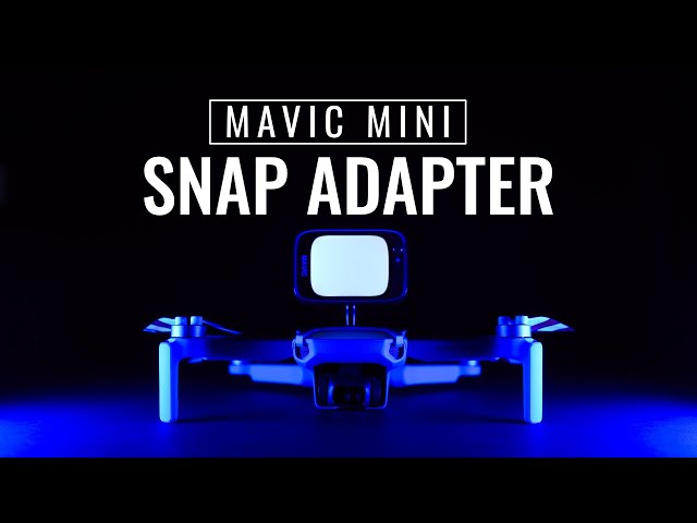 DJI Mavic Mini Snap Adapter - Impractically Fun!