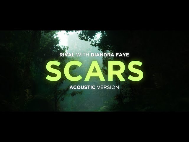 Rival - Scars (w/ Diandra Faye) [Acoustic Version]