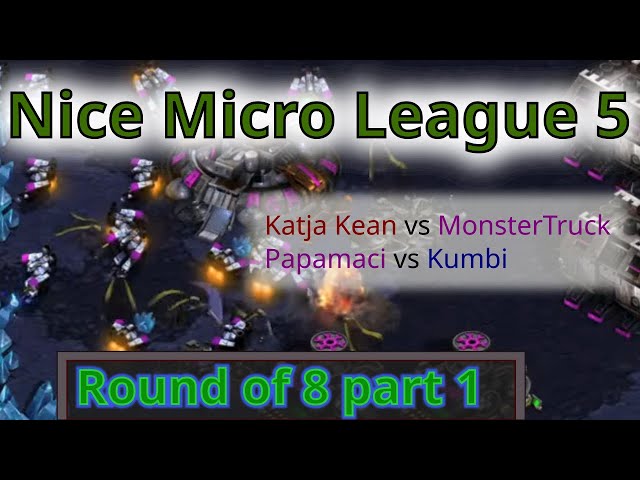 Nice Micro League 5 (StarCraft: Remastered), Ro8, Part 1