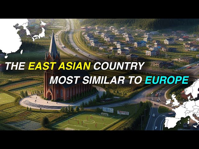 The East Asian Country Most Similar to Europe